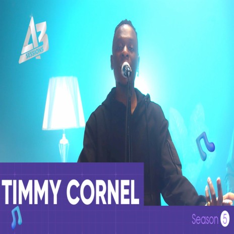 A3 Session: Timmy Cornel