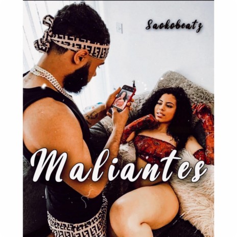 maliantes | Boomplay Music