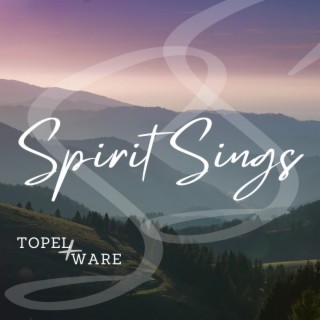 Spirit Sings