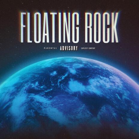 Floating Rock | Boomplay Music