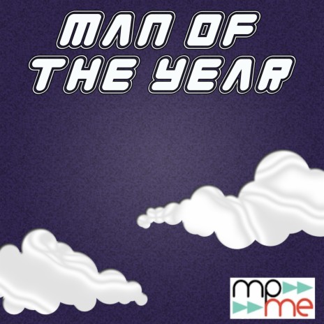 Man of the Year | Boomplay Music