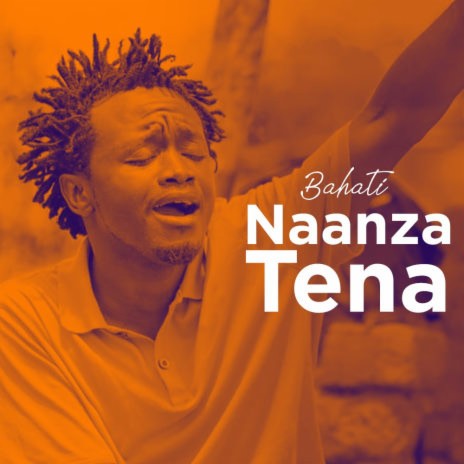 Naanza Tena | Boomplay Music