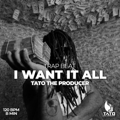 I WANT IT ALL TRAP BEAT | Boomplay Music