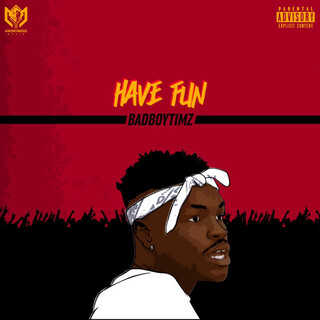 Have Fun lyrics | Boomplay Music