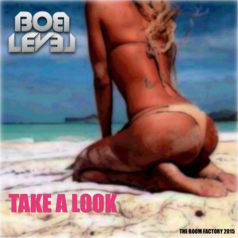 Take a Look (Radio Edit) | Boomplay Music