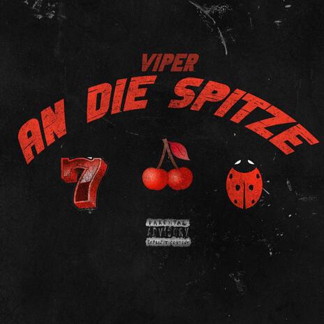 An die Spitze | Boomplay Music