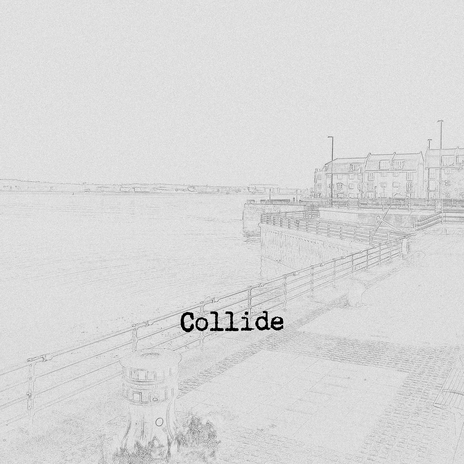 Collide | Boomplay Music