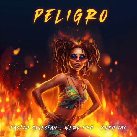 Peligro ft. Bubu Jay & Fastah Selectah | Boomplay Music
