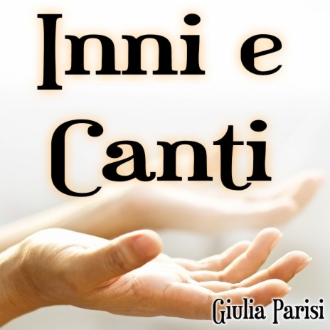 Inni e canti | Boomplay Music