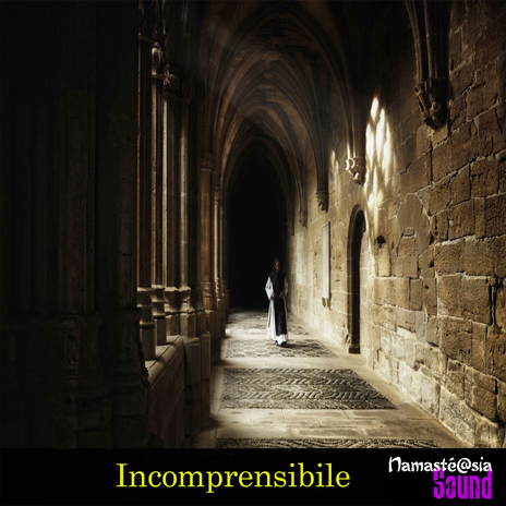 Incomprensibile | Boomplay Music