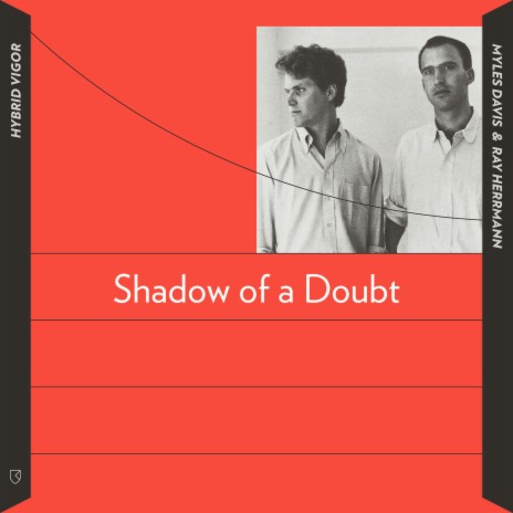 Shadow of a Doubt ft. Ray Herrmann | Boomplay Music