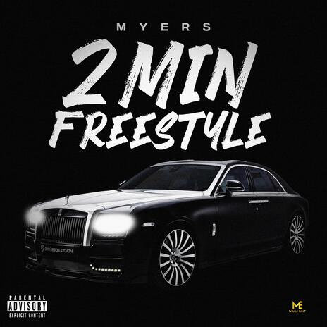 2 Min Freestyle | Boomplay Music