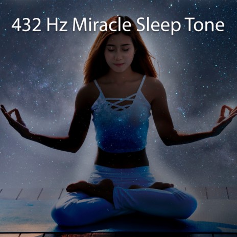 432 Hz Deep Relaxation ft. Miracle Tones & Solfeggio Healing Frequencies MT