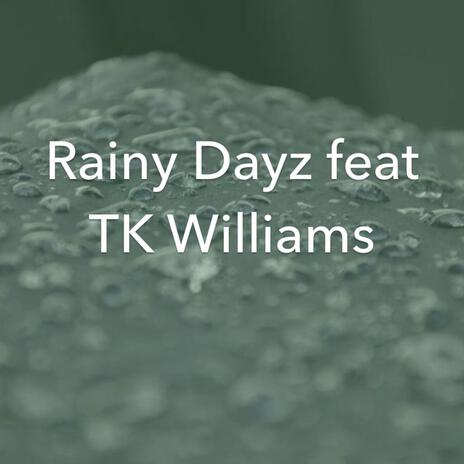 Rainy Days | Boomplay Music