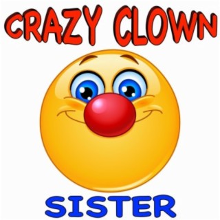 Crazy Clown (Sister)
