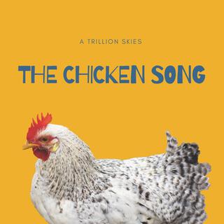 The Chicken Song