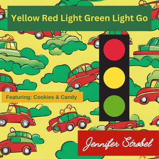 Yellow Red Light Green Light Go