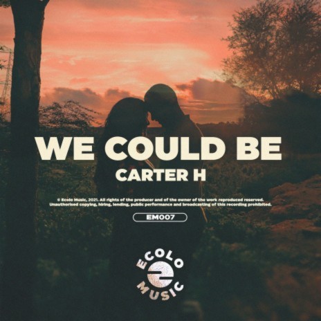 We Could Be | Boomplay Music