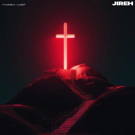 Jireh | Boomplay Music