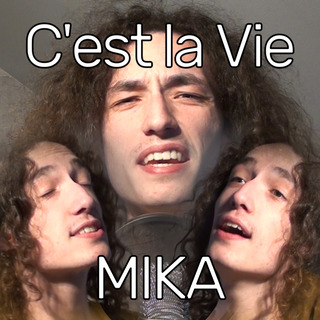 C'est la Vie - MIKA (by Lusicas)