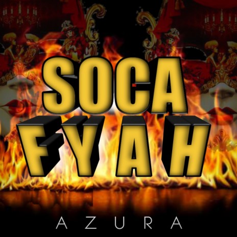 Soca Fyah