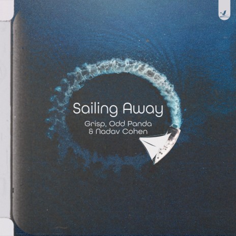 Sailing Away ft. Odd Panda & Nadav Cohen | Boomplay Music