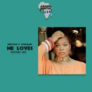 He Loves (Bootleg Mix)