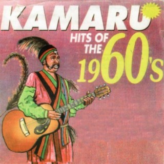 Kamaru Hits of The 1960's