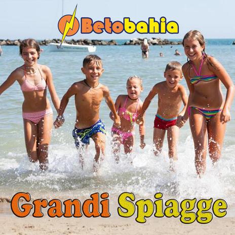 Grandi Spiagge | Boomplay Music