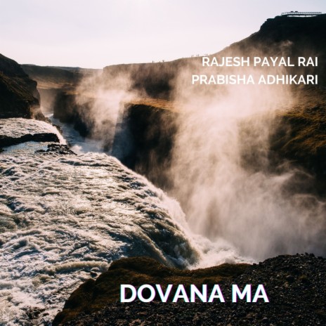 Dovana Ma ft. Prabisha Adhikari | Boomplay Music