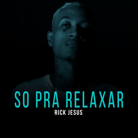 Só pra Relaxar | Boomplay Music