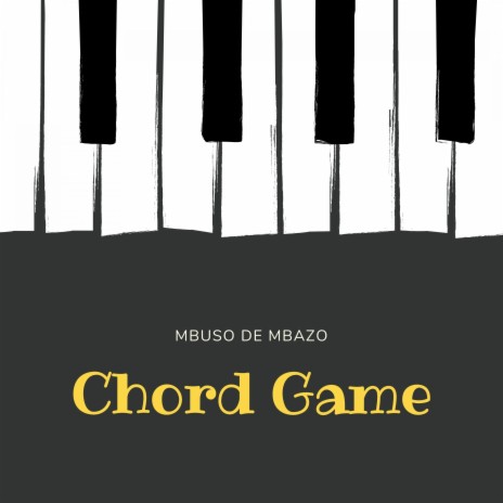 Chord Game | Boomplay Music