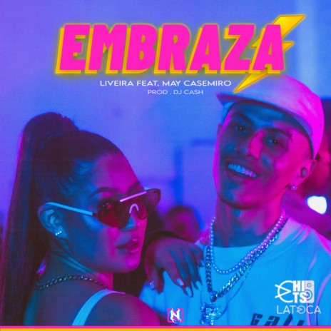 Embraza ft. MAY CASEMIRO | Boomplay Music