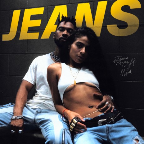 JEANS ft. Miguel | Boomplay Music