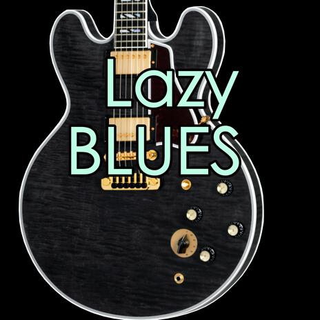 Lazy Blues in A7