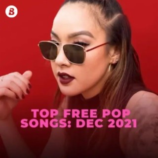 Top Free Pop Songs: Dec 2021