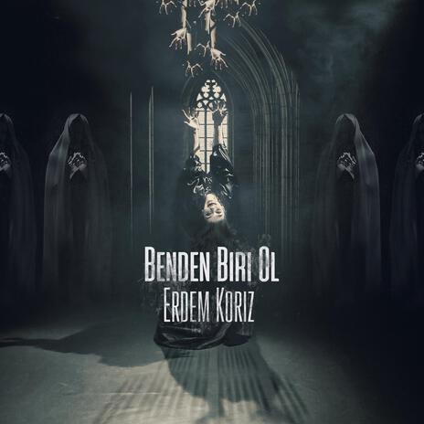 Benden biri ol | Boomplay Music