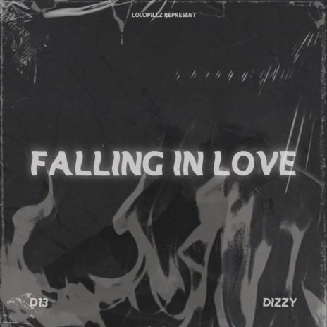 Falling In Love ft. D13 | Boomplay Music