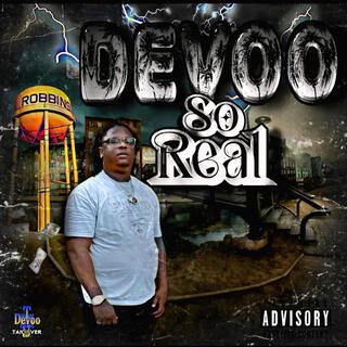 DEVOO SO REAL