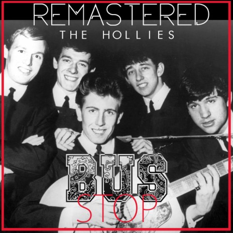 Bus Stop (Remastered) | Boomplay Music