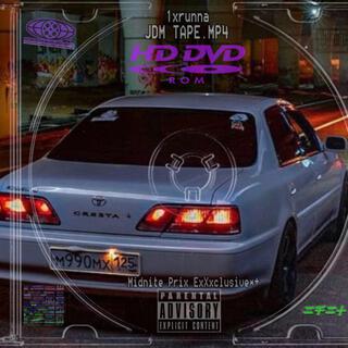 JDM_Tape.Mp4 !!! *Midniteprix + Waverunna Radio exXxclusivee!!*$