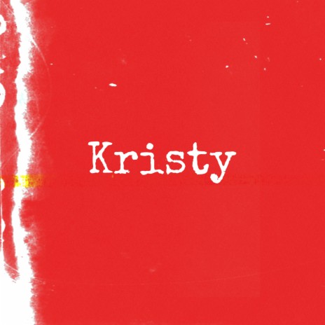 Kristy (Refix)