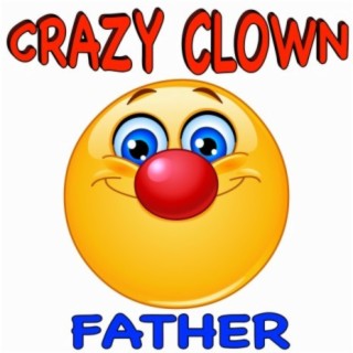 Crazy Clown (Father)