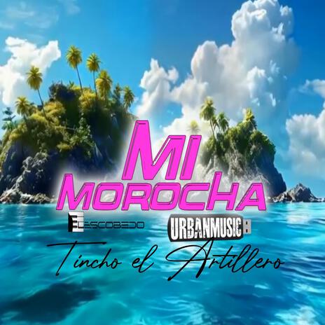 Mi morocha | Boomplay Music