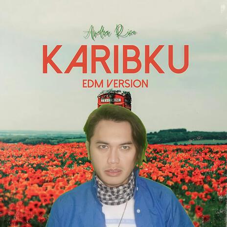 Karibku (EDM) | Boomplay Music