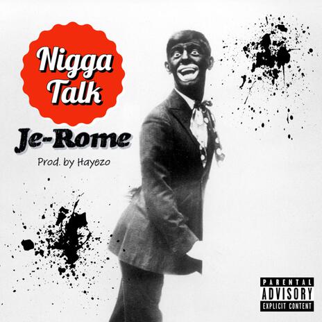 Nigga Talk | Boomplay Music