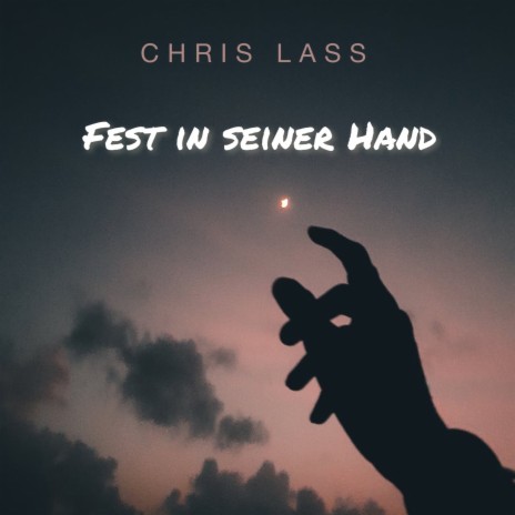 Fest in seiner Hand | Boomplay Music