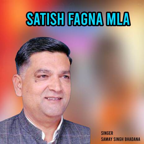 Satish Fagna MLA | Boomplay Music