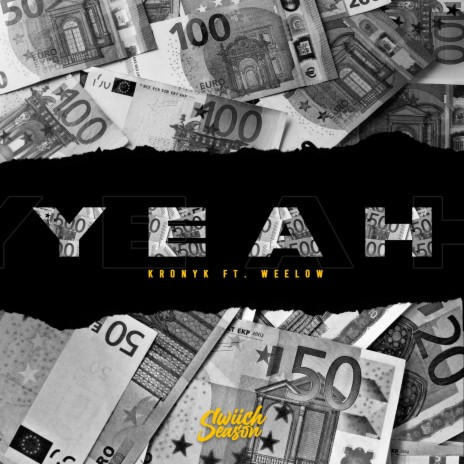YEAH (REMIX FUKUMEAN) ft. Weelow | Boomplay Music