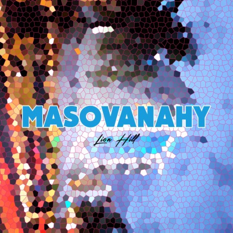 Masovanahy | Boomplay Music